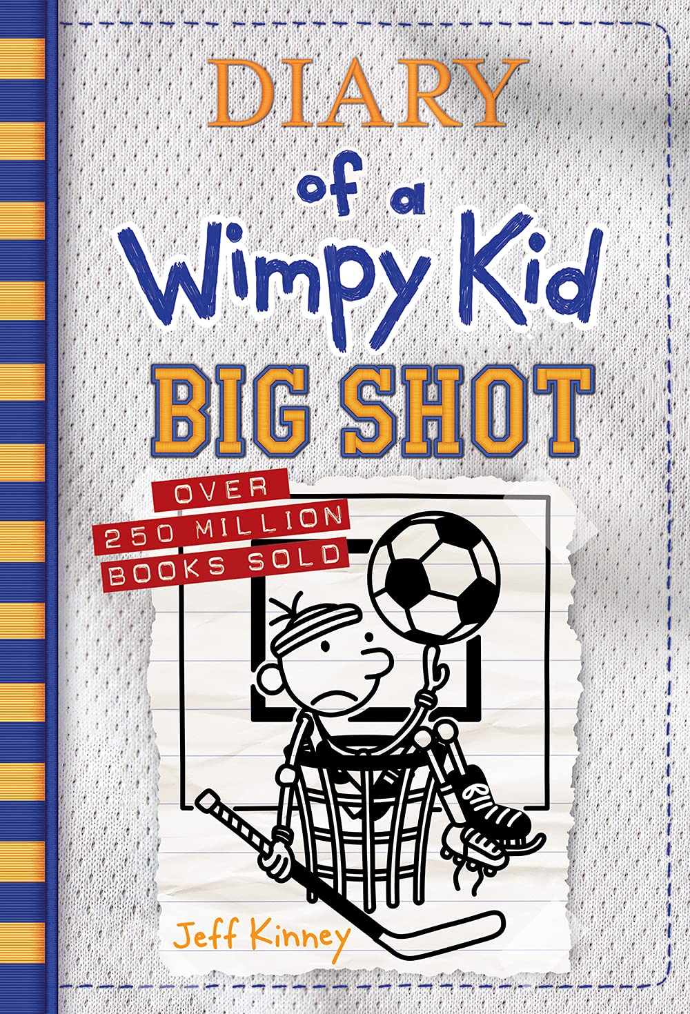 big shot (diary of a wimpy kid book 16) 小屁孩日记16 精装 英文