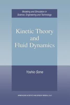 预订Kinetic Theory and Fluid Dynamics