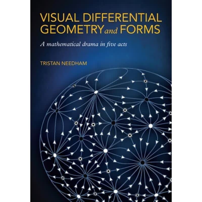 现货 微分几何及形式的可视化方法 Visual Differential Geometry and Forms: A Mathematical Drama in Five Acts