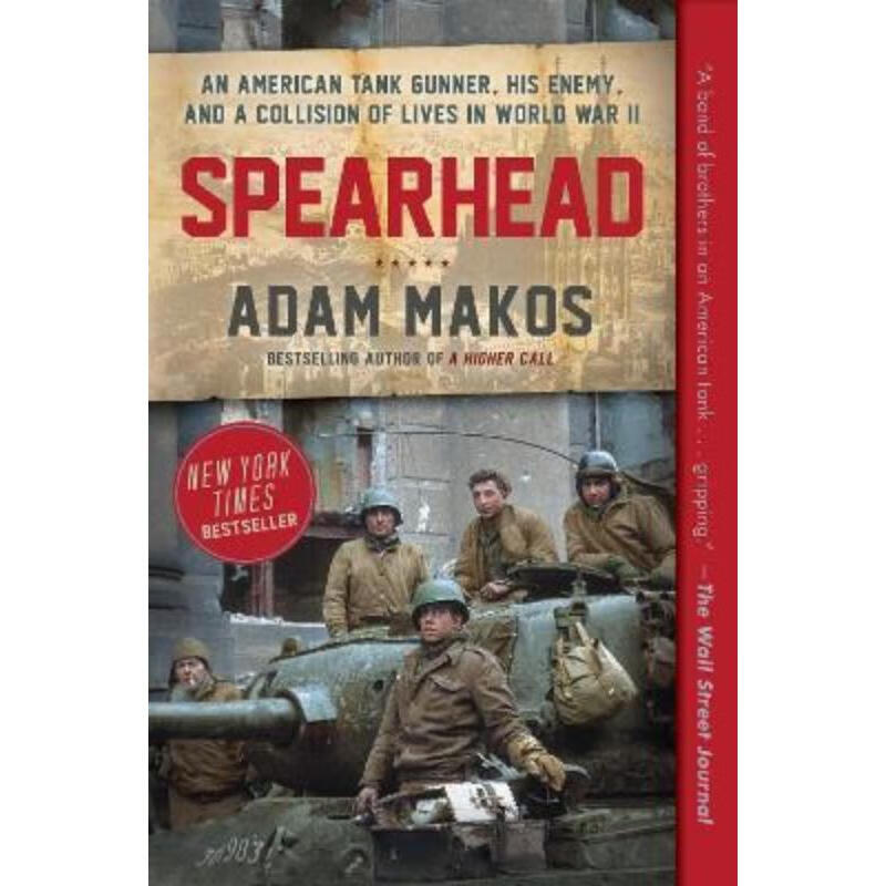预订spearhead:an american tank gunner, his enemy, and a