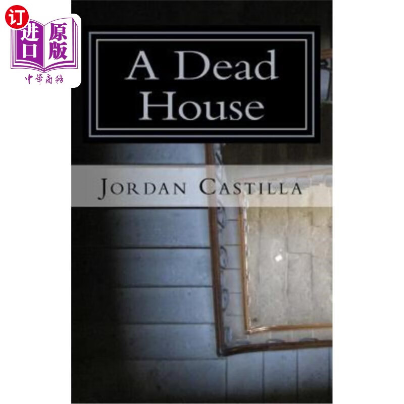 海外直订a dead house 死房子