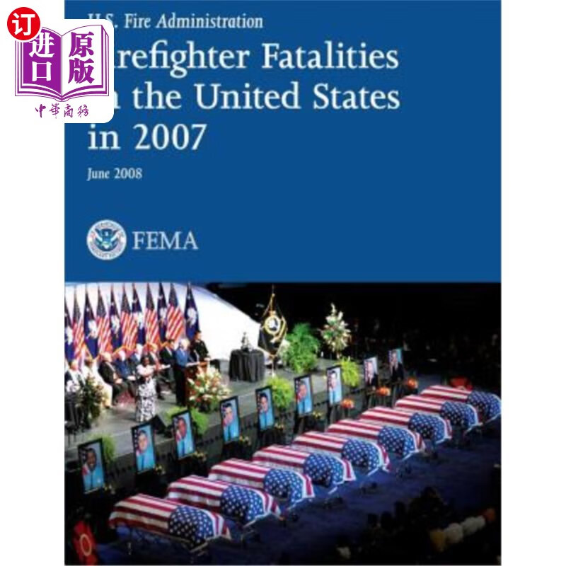 海外直订firefighter fatalities in the united states in 2007 2007
