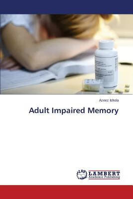 预订Adult Impaired Memory
