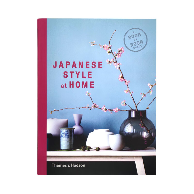 现货 英文原版 Japanese Style at Home: A Room by Room Guide 日式家居 客房指南 日式风格家居室内设计 室内装饰设计