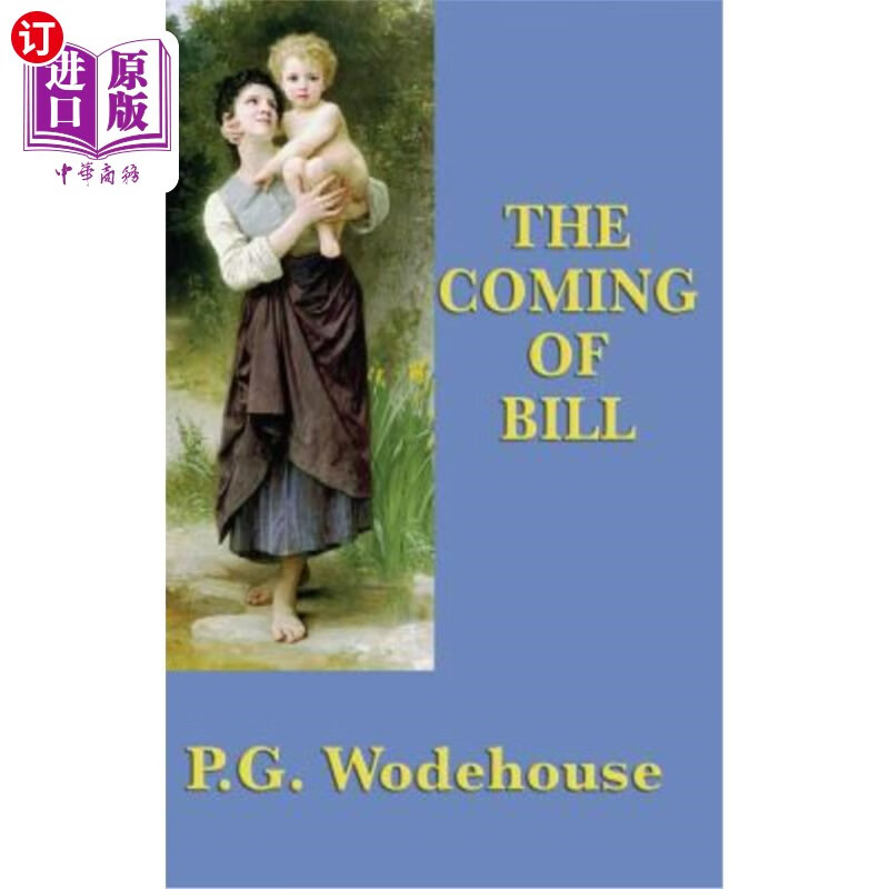 海外直订the coming of bill 比尔的到来
