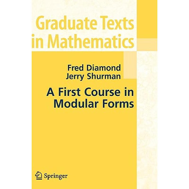 现货 模形式入门 A First Course in Modular Forms