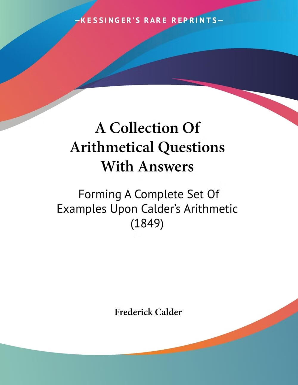 【预售 按需印刷】a collection of arithmetical questions with