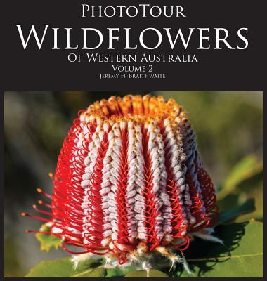 预订Phototour Wildflowers of Western Australia Vol2: