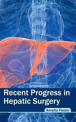 预订Recent Progress in Hepatic Surgery