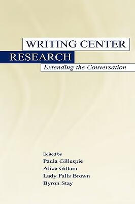 预订 writing center research: extending the conversation