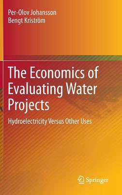 预订The Economics of Evaluating Water Projects: Hydr
