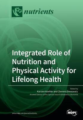 预订Integrated Role of Nutrition and Physical Activi