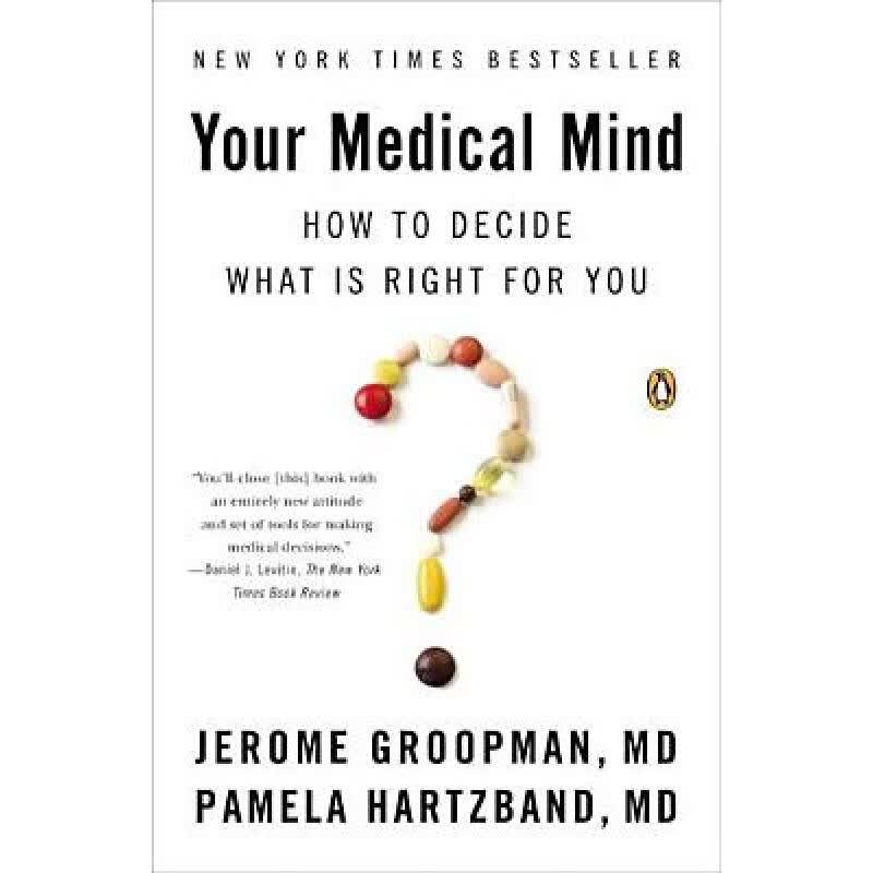 预订 Your Medical Mind: How to Decide What Is Rig...