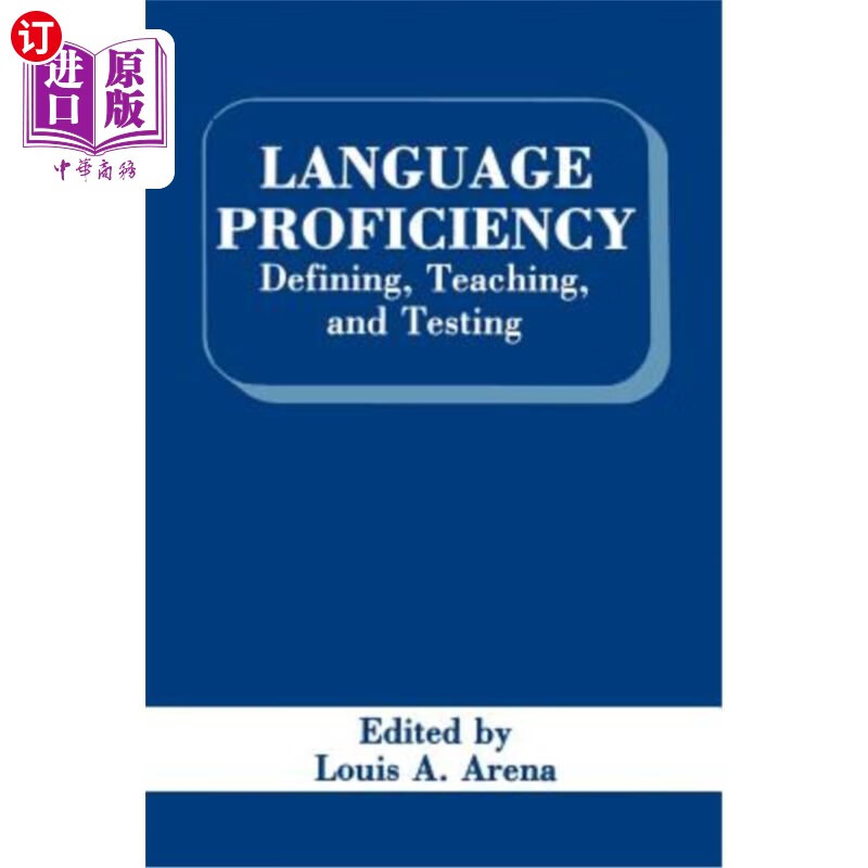 海外直订language proficiency: defining, teaching, and testing