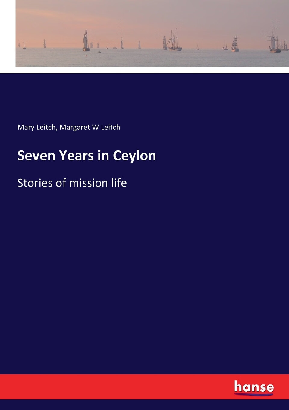 预售 按需印刷 seven years in ceylon