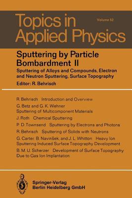 预订sputtering by particle bombardment ii: sputterin