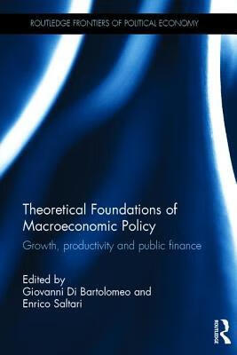 预订 theoretical foundations of macroeconomic policy: growth
