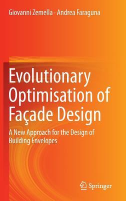 预订Evolutionary Optimisation of Fa鏰de Design: A New