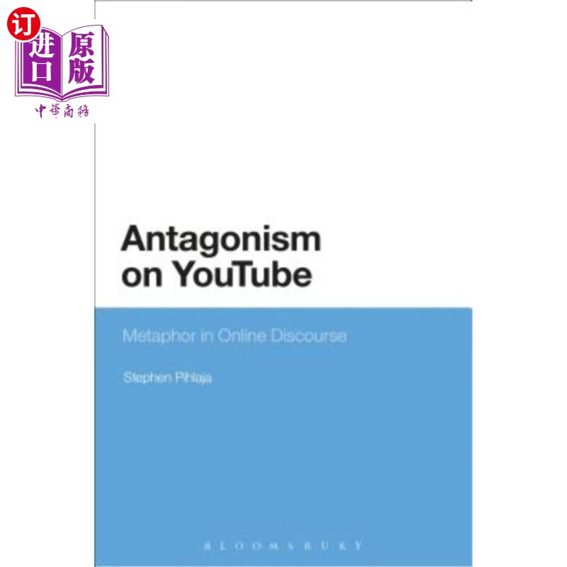 海外直订antagonism on youtube: metaphor in online discourse you