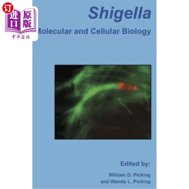 海外直订shigella: molecular and cellular biology 志贺氏菌:分子与