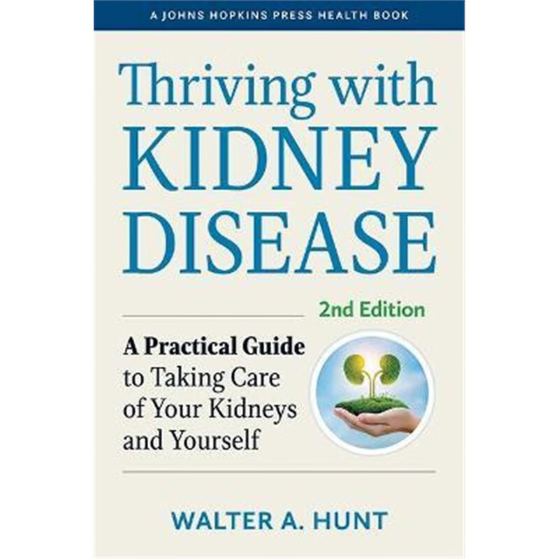 预订thriving with kidney disease:a practical guide to taking