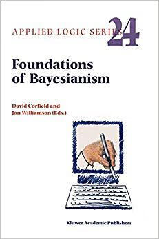 预订 Foundations of Bayesianism
