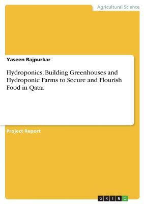 预订Hydroponics. Building Greenhouses and Hydroponic