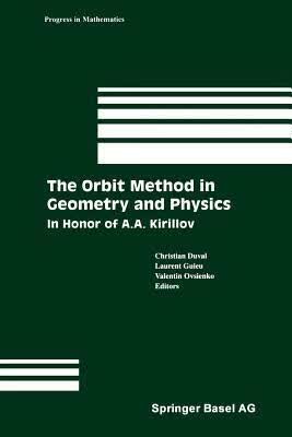 预订The Orbit Method in Geometry and Physics: In Hon