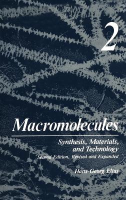 预订 macromolecules: volume 2: synthesis, materials, and