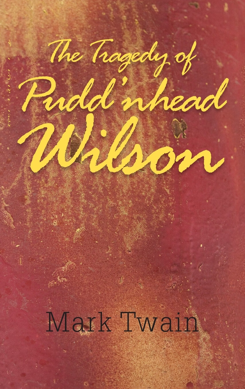 预售 按需印刷 the tragedy of pudd nhead wilson