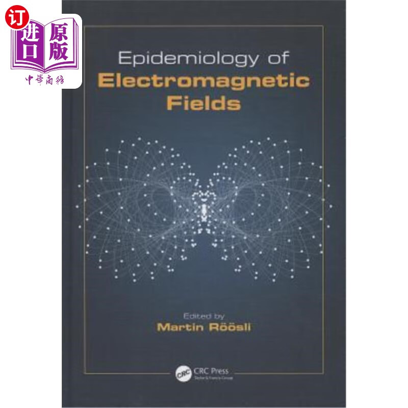 海外直订医药图书epidemiology of electromagnetic fields 电磁场