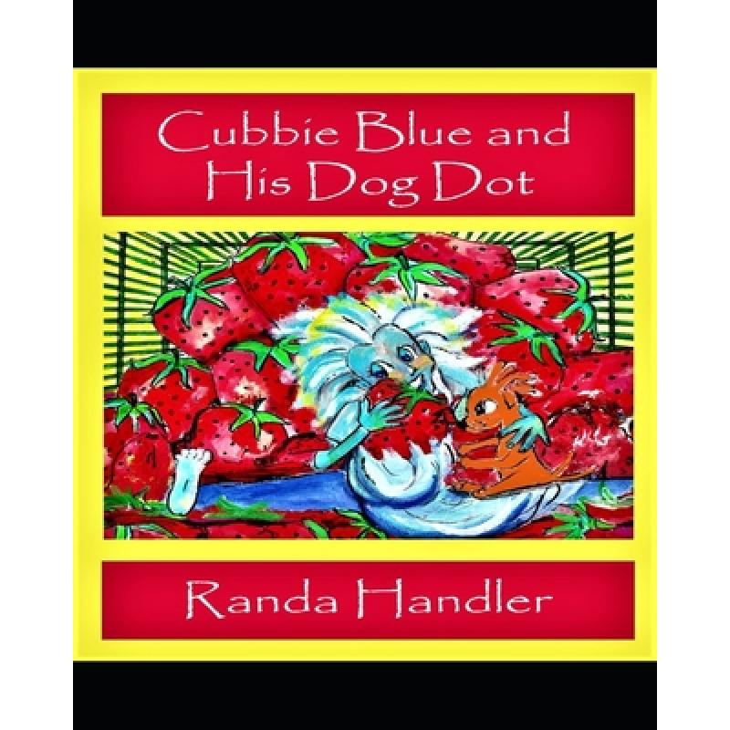 预订 cubbie blue and his dog dot: book one
