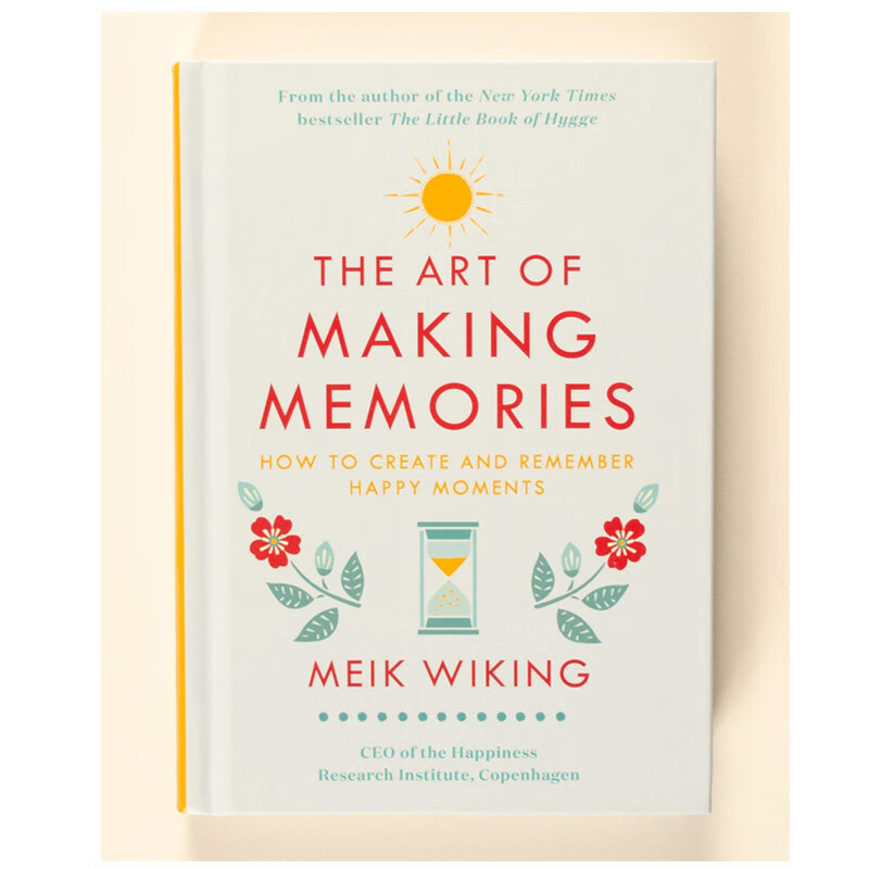 【中图英文】the art of making memories meik wiking 制造快乐时