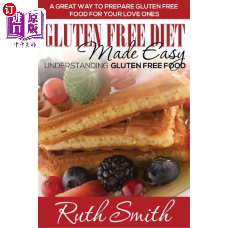gluten,capsules 【中商海外直订】gluten free diet made easy: understanding gluten