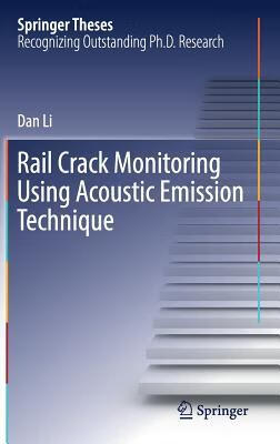 预订Rail Crack Monitoring Using Acoustic Emission Te