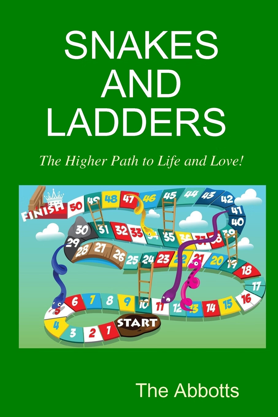 【预售 按需印刷】snakes and ladders - the higher path to life
