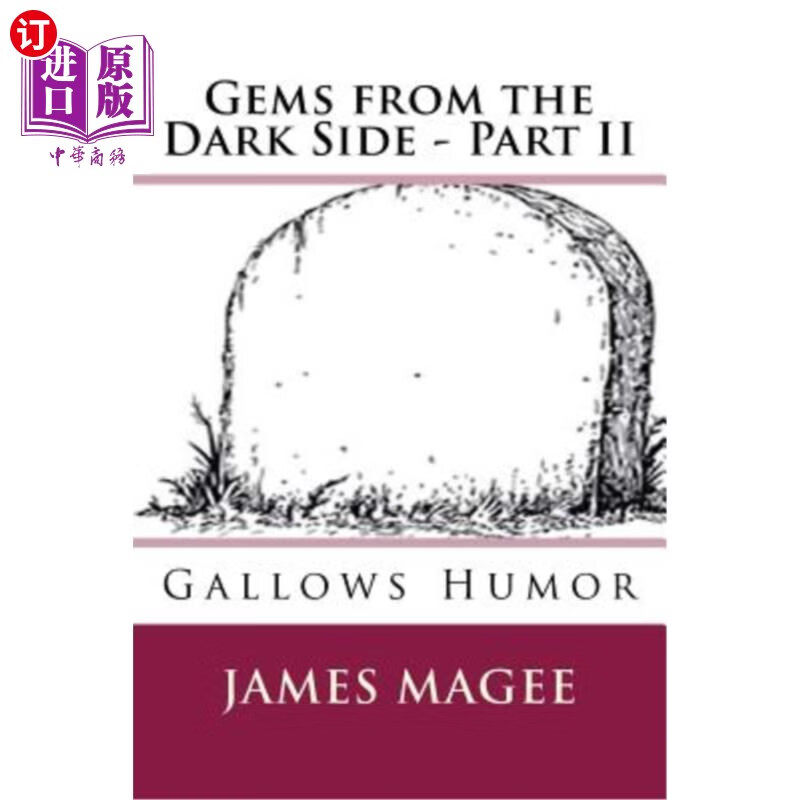 【中商海外直订】gems from the dark side - part ii: gall.