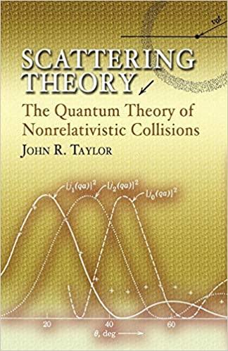 预订 scattering theory: the quantum theory of nonrela
