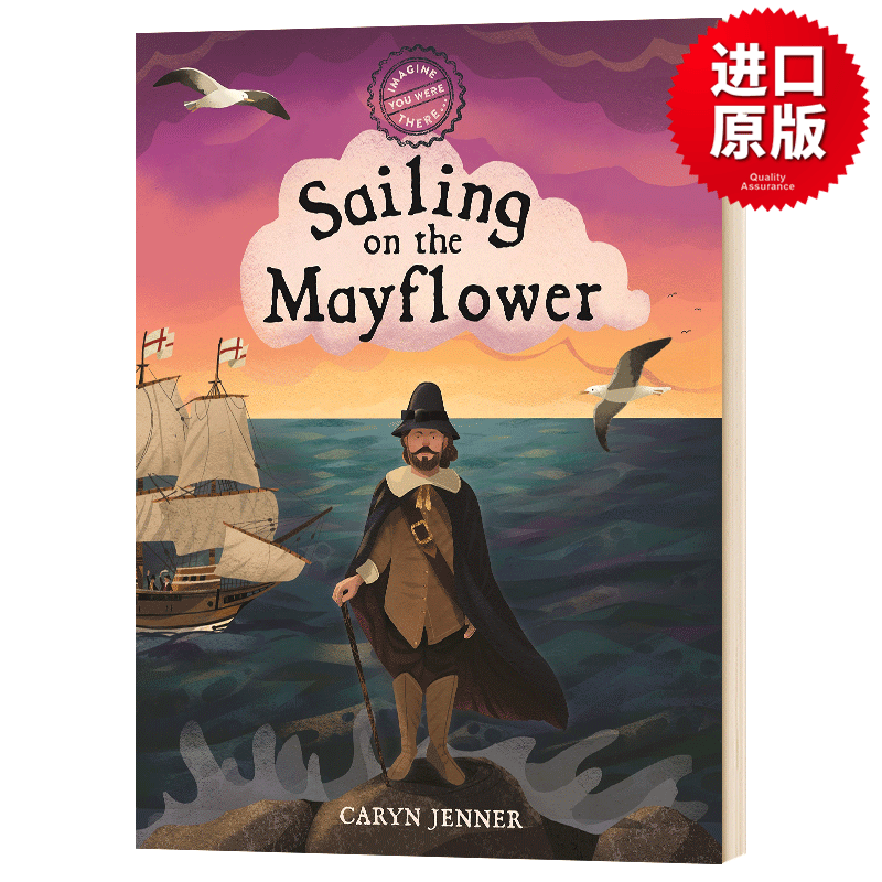 想象你在Mayflower星球上航行 Imagine You Were There Sailing on the Mayflower 精装 英文原版进口儿童英语课外阅读书籍