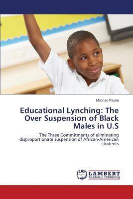 预订 educational lynching: the over suspension of bl