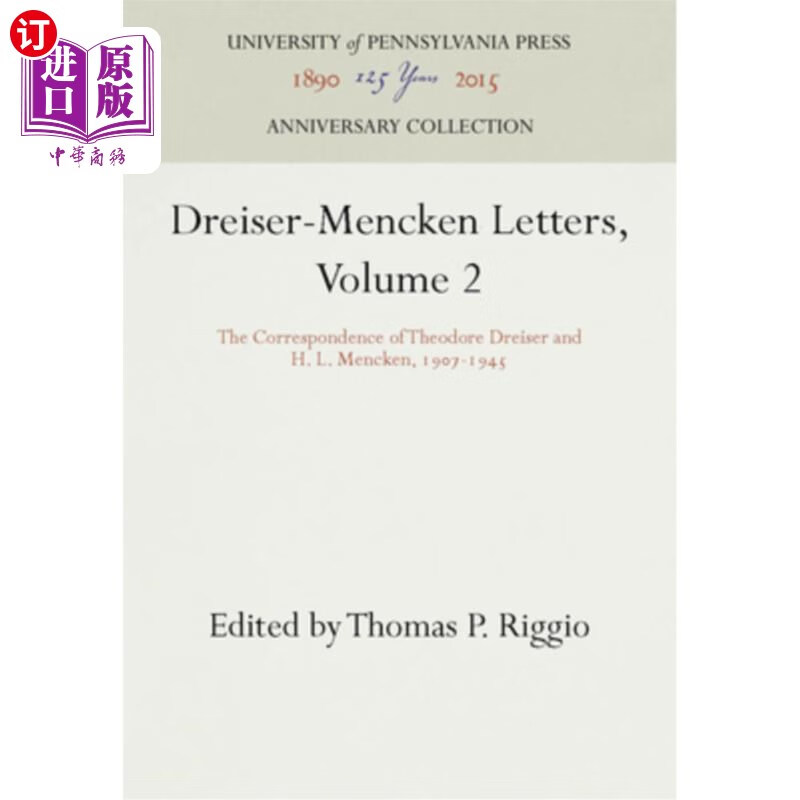 海外直订dreiser-mencken letters, volume 2: the correspondence of