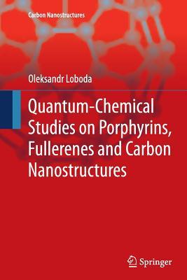 预订Quantum-Chemical Studies on Porphyrins, Fulleren