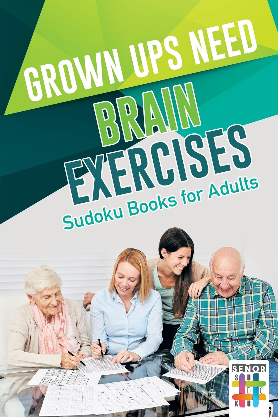 预售 按需印刷grown ups need brain exercises | sudoku books for