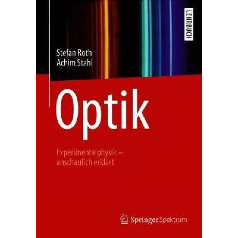 预订 optik experimentalphysik anschaulich erklart