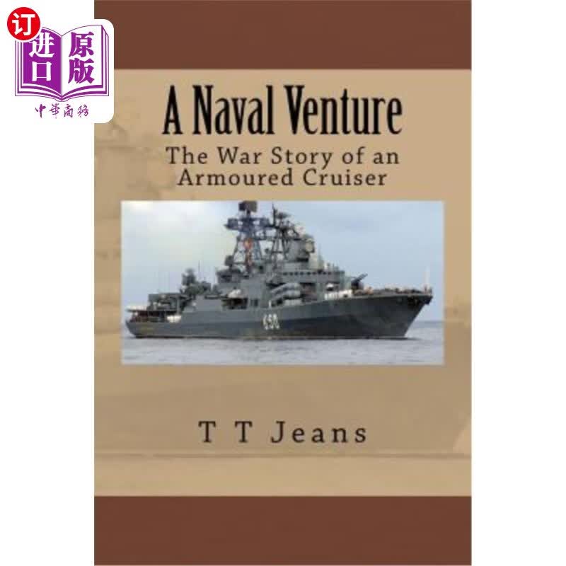 【中商海外直订】a naval venture: the war story of an ar.