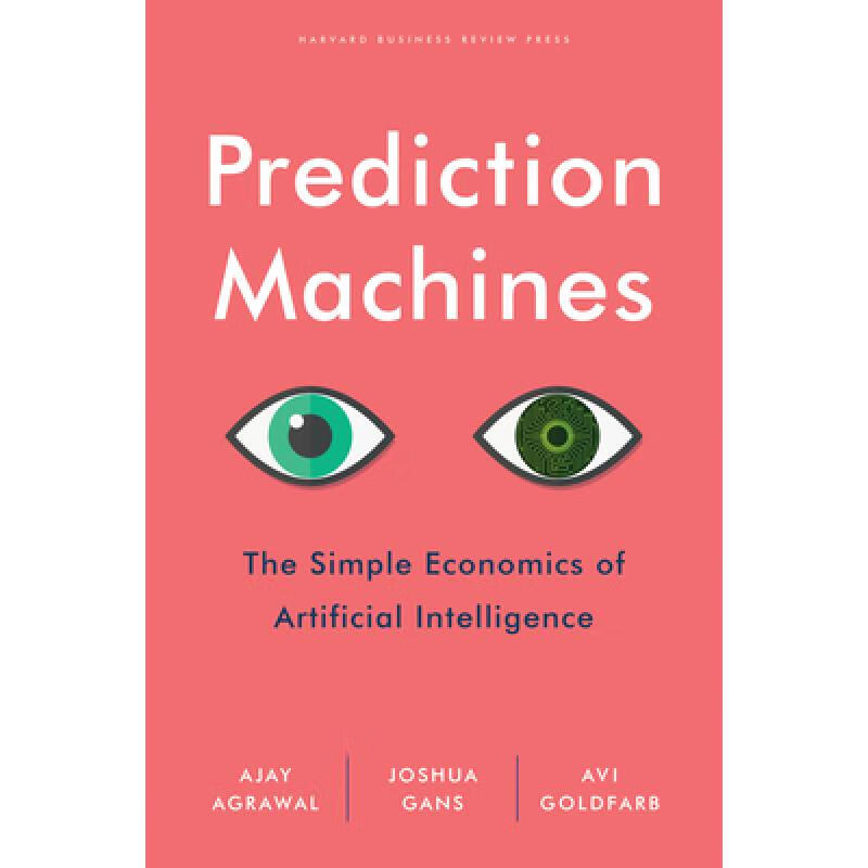 现货 Prediction Machines : The Simple Economics o...