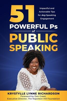 预订 51 powerful ps of public speaking: impactful and actionable