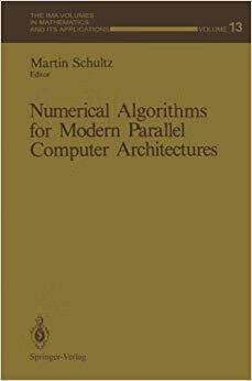 Numerical Algorithms for Modern Parallel Computer Architectures mobi格式下载