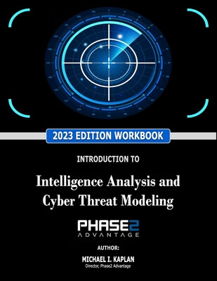 预订 Introduction to Intelligence Analysis and Cyber Threat Modeling