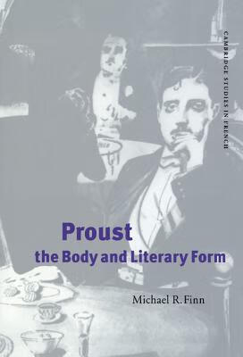 Proust, the Body and